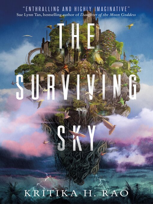 Title details for The Surviving Sky by Kritika H. Rao - Wait list